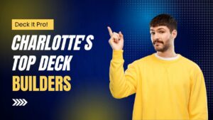 deck builders charlotte nc